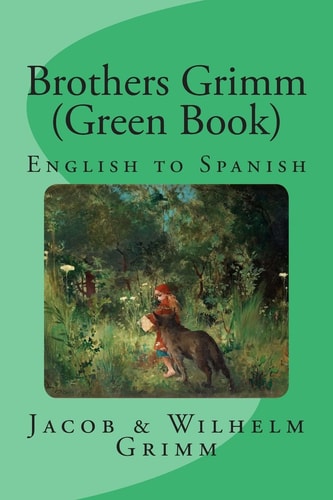 Brothers Grimm (Green Book) English to Spanish