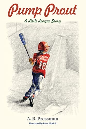 Pump Prout A Little League Story