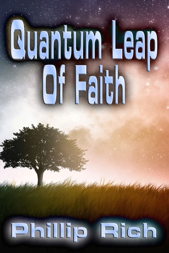 Quantum Leap Of Faith