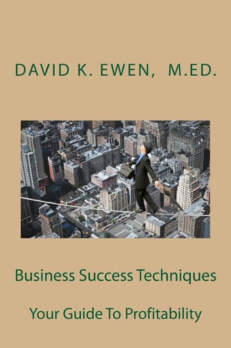 Business Success Techniques Your Guide To Profitability