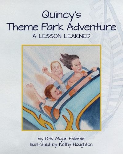 Quincy's Theme Park Adventure A Lesson Learned