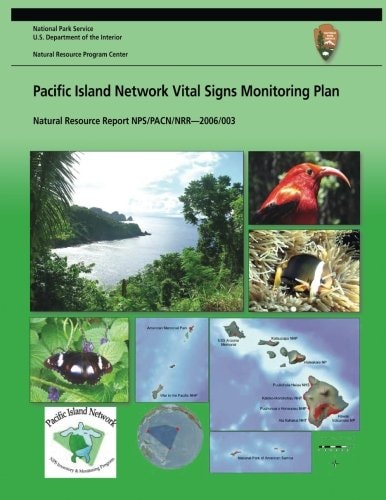 Pacific Island Network Vital Signs Monitoring Plan