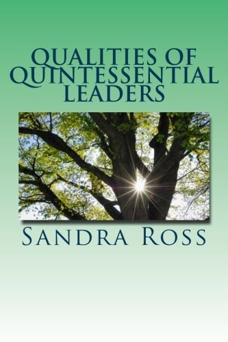 Qualities of Quintessential Leaders