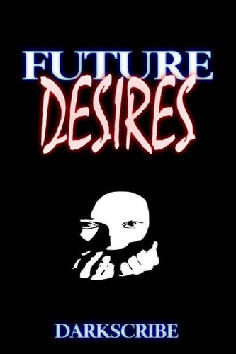 Future Desires