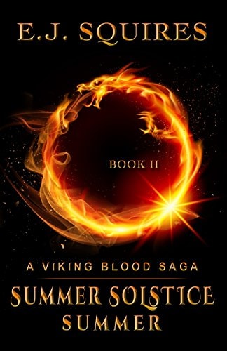 Summer Solstice Summer A Viking Blood Saga