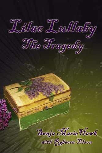 Lilac Lullaby The Tragedy