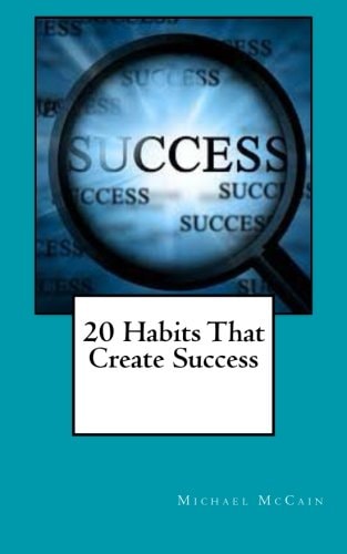 20 Habits That Create Success