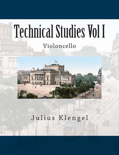 Technical Studies Vol I Violoncello