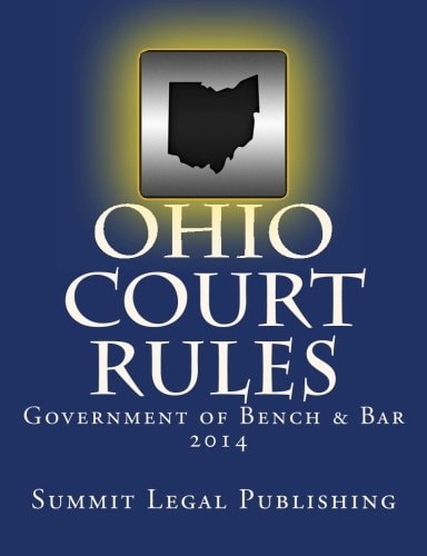 Ohio Court Rules 2014, Government of Bench and Bar