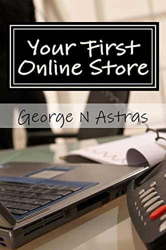 Your First Online Store A Beginners Guide: