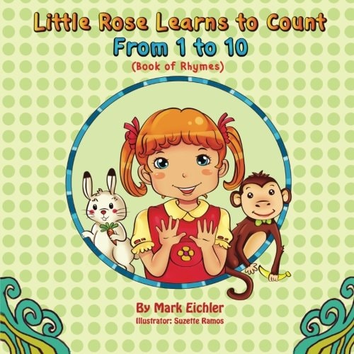 Little Rose Learns to Count From 1 To 10