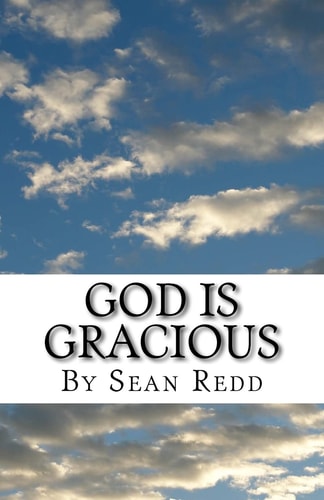 God Is Gracious