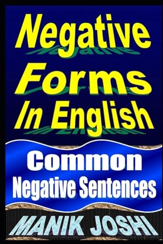 Negative Forms In English Common Negative Sentences
