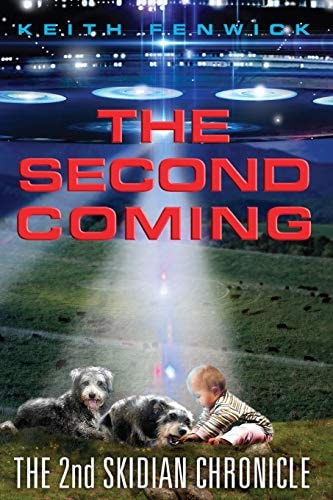 The Second Coming The Second Skidian Chronicle
