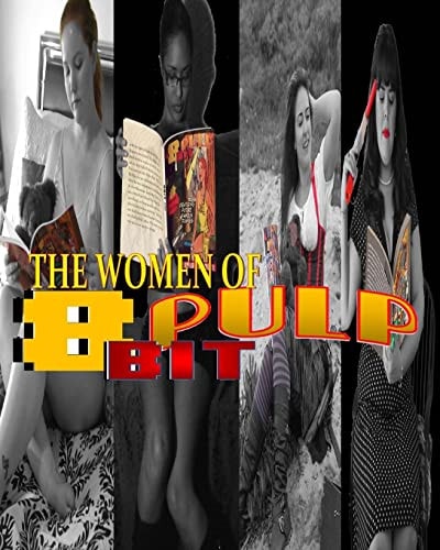 The Women of 8 Bit Pulp Pin Up Gallery Archive