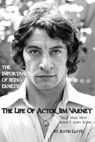 The Importance of Being Ernest The Life of Actor Jim Varney (Stuff that Vern Doesn't Even Know)