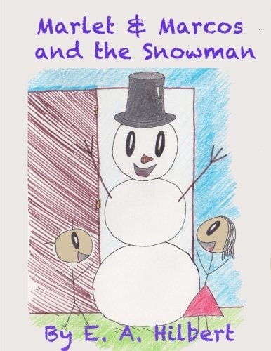 Marlet and Marcos and the Snowman