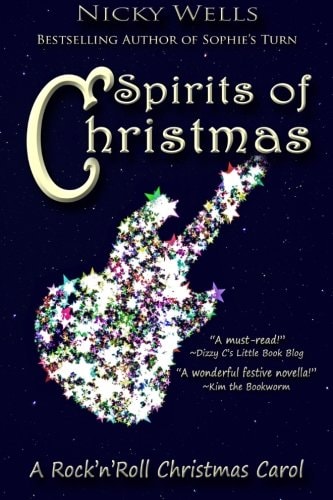 Spirits of Christmas A Rock'n'Roll Christmas Carol