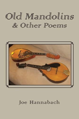 Old Mandolins and Other Poems