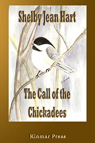 The Call of the Chickadees
