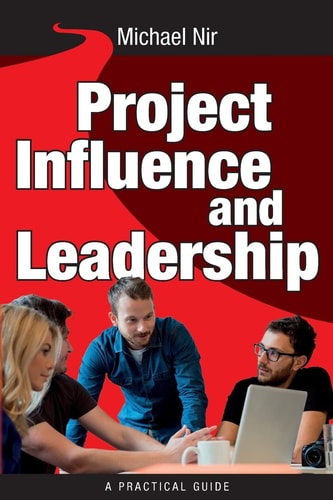 Project Influence and Leadership Building Rapport in Teams