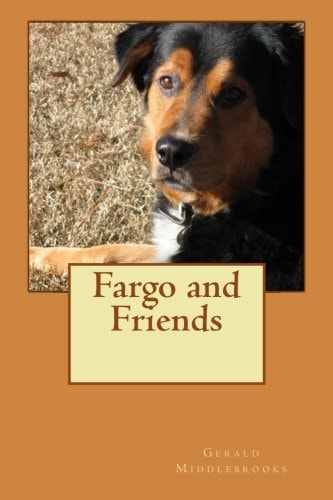 Fargo and Friends