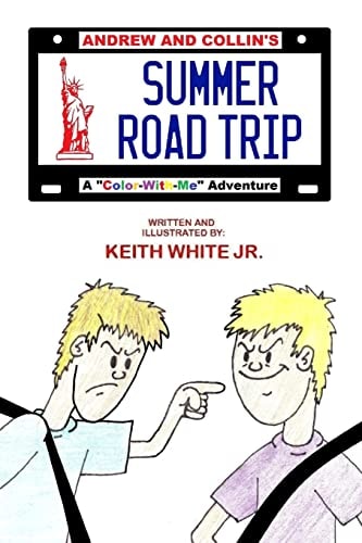 Andrew and Collin's Summer Road Trip A Color-With-Me Adventure