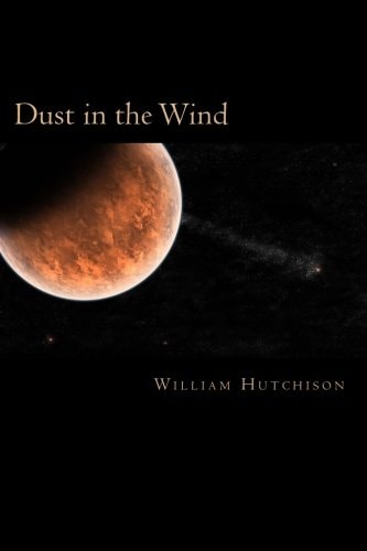 Dust in the Wind