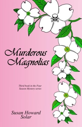 Murderous Magnolias