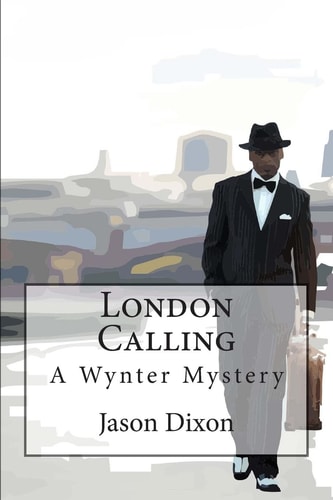 London Calling A Wynter Mystery