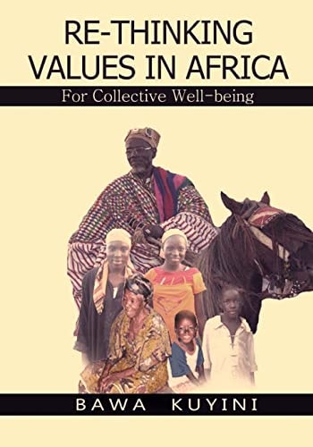 Re-thinking Values in Africa For Collective Wellbeing