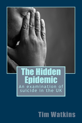 The Hidden Epidemic An Examination of Suicide in the UK