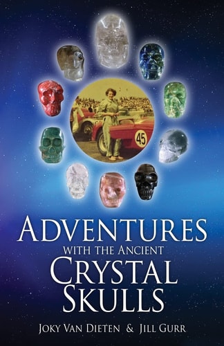 Adventures with the Ancient Crystal Skulls
