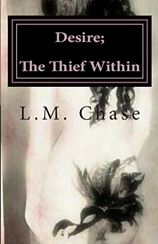 Desire; The Thief Within