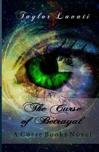 The Curse of Betrayal