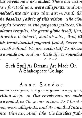 Such Stuff As Dreams Are Made On A Shakespeare Collage