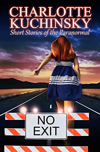 No Exit Short Stories of the Paranormal