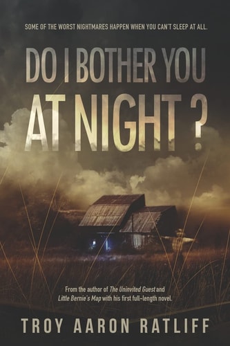 Do I Bother You At Night?