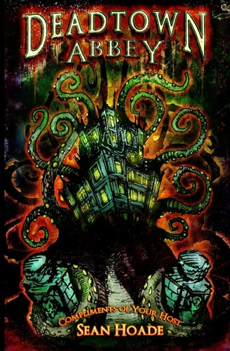 Deadtown Abbey An Undead Homage