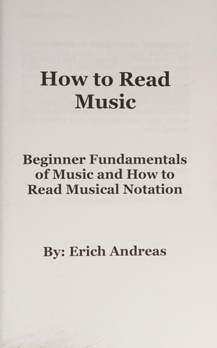 How to Read Music Beginner Fundamentals of Music and How to Read Musical Notation