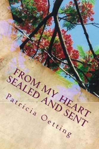 From My Heart Sealed and Sent