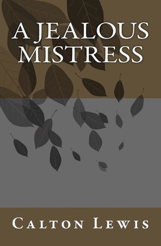 A Jealous Mistress 46 Years Practicing Medicine