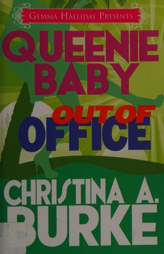 Queenie Baby Out of Office