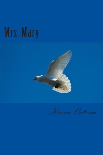 Mrs. Mary
