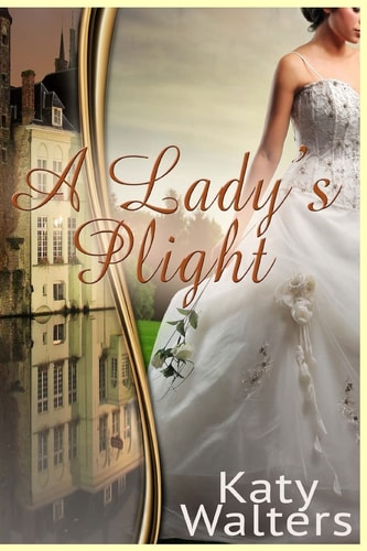 A Lady's Plight Lords of Sussex