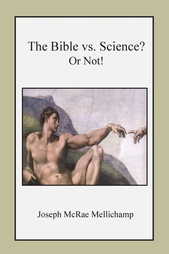 The Bible Vs. Science? Or Not!