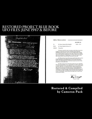Restored Project Blue Book UFO Files June 1947 & Before