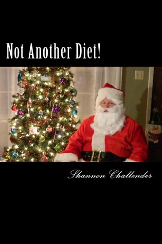 Not Another Diet! Losing Weight Without Exercise