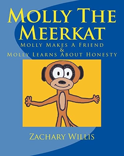 Molly The Meerkat Molly Makes A Friend / Molly Learns About Honesty