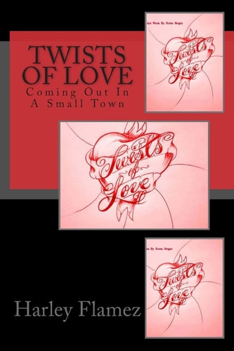 Twists Of Love Coming Out In A Small Town